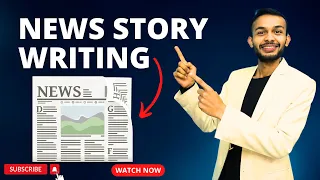 News Story Writing | In English and Nepali | Very Easy Method for Full Marks 🔥🔥 | 11 and 12 | NEB