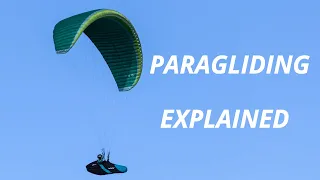 Paragliding Explained