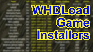 WHDLoad Game Installers