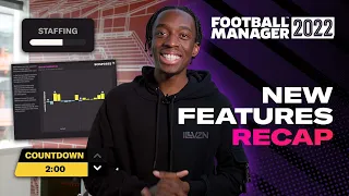 #FM22 in Two | New Features Recap