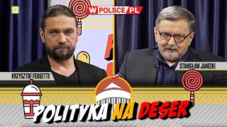 POLITYKA NA DESER | Krzysztof Feusette i Stanisław Janecki (30.01.2024)