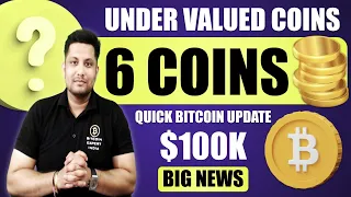 6 under valued coins ready for breakout anytime for huge profit | Bull Run BTC big news $100k ?