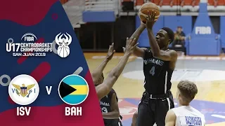 Virgin Islands v Bahamas - Full Game - Centrobasket U17 Championship 2019