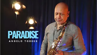 PARADISE (ColdPlay) Angelo Torres Sax Cover - INSTRUMENTAL