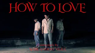 Lil Wayne - HOW TO LOVE | Choreography by Mark Anthony Visaya | CHIKLETZ FAMILY