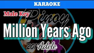 Million Years Ago by Adele (Karaoke : Male Key)