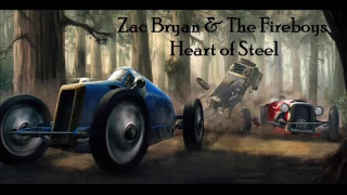 Zac Bryan & The Fireboys - Heart of Steel