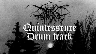 Darkthrone - Quintessence (Drum Track Black Metal)