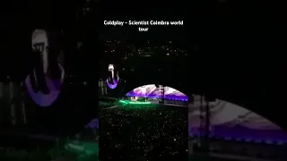 Coldplay - Scientist - Coimbra Worldtour 17/05/2023