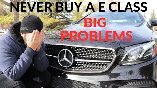 Why you should Never buy a Mercedes Benz E Class