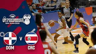 Dominican Republic v Costa Rica - Full Game - Centrobasket U17 Women’s Championship 2019