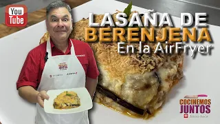 Como hacer una "LASAÑA DE BERENJENA" | muy fácil, en la AirFryer