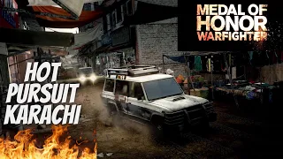 MEDAL OF HONOR WARFIGHTER Gameplay Mission Pakistan Karachi Hot Pursuit