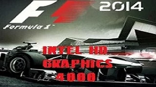 F1 2014 on Intel HD Graphics 4000 @30fps