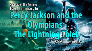 Every Inaccuracy In Percy Jackson and the Olympians: The Lightning Thief in 50 Minutes or Less