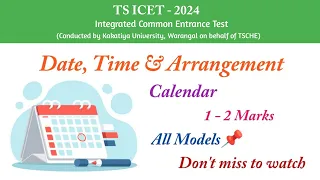 AP ICET 2024 || Calendar || Date, Time And Arrangement || All Types of Questions || 1-2 Marks