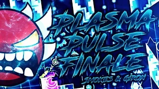 [Geometry Dash] "Plasma Pulse Finale" by XSmokes / Extreme Demon (On Stream)