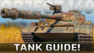 Object 140 - Tank Guide • World of Tanks