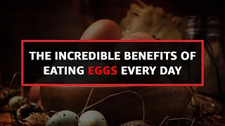 The Incredible Benefits of Eating Eggs Every Day. #PowerMax #FITFORLIFE #Health&Wellness