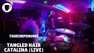 Tangled Hair 'Catalina' Live | Drum Cover | Song Sunday