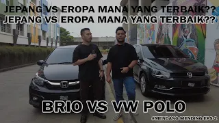 HONDA BRIO E 2020 VS VOLKSWAGEN POLO 1.2 TSI 2017 #Mendangmending eps 2