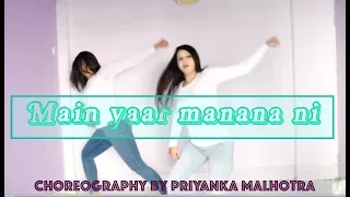 Main Yaar Manana Ni Song - Dance Mix | Vaani Kapoor | Dance Cover