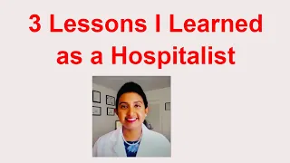 3 Lessons I Learned as A Hospitalist #hospitalist #medicine #rounding #img #hospitalmedicine