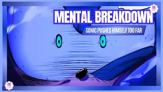 MENTAL BREAKDOWN | SONIC COMIC DUB REMAKE