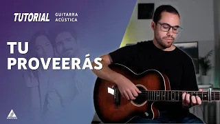 Tú Proveerás | Majo y Dan | TUTORIAL Guitarra acústica