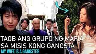 Taob Ang Grupo Ng Mafia Sa Misis Kong Gangsta | My Wife Is A Gangster (2006) Movie Recap Tagalog