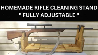 HOMEMADE RIFLE CLEANING STAND FULLY ADJUSTABLE.