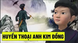 Huyền Thoại Anh Kim Đồng