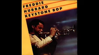 Freddie Hubbard / Joe Henderson / Bobby Hutcherson - Keystone Bop