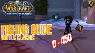 SPEED Fishing Guide | WotLK Classic