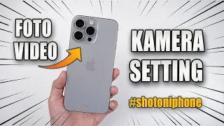 Setting Kamera iPhone yang Benar‼️ Bikin Foto & Video Makin Bagus