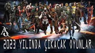 2023 Yılında Çıkacak Oyunlar