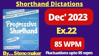 #22 #December 2023 Progressive magazine #85 wpm English shorthand dictation #steno dictation