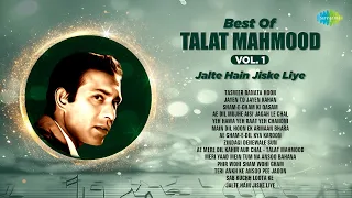 Talat Mahmood Old Songs | Tasveer Banata Hoon | Jayen To Jayen Kahan | Sab Kuchh Loota Ke