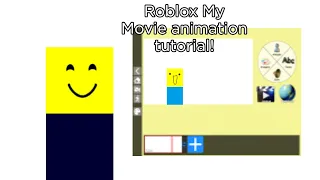 My Movie animation tutorial!