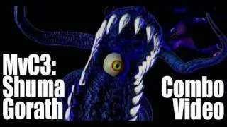 MvC3: Shuma-Gorath Combo Video/ シュマゴラス コンボ動画