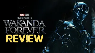 Black Panther: Wakanda Forever SPOILER FREE Review with A RANT