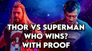 MCU THOR VS DCEU SUPERMAN WITH PROOF | ENDING THIS DEBATE