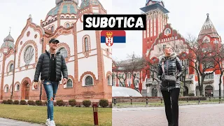 Northern SERBIA is So DIFFERENT! Exploring the INSANE SUBOTICA, Vojvodina! (Must VISIT 2021)