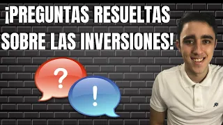 Las 7 preguntas que más me hacen sobre las inversiones🔴⚠️ Invertir desde CERO!