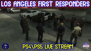 GTA 5 Online PS4/PS5 Live RP - Los Angeles First Responder - Police Patrol