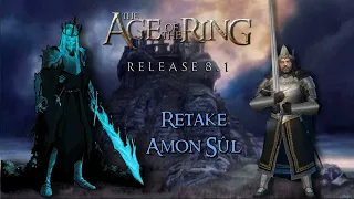 Age of the Ring 8.1 - New Custom Map: Retake Weathertop I BFME II RotWK #letsplay #gameplay