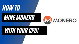 How to mine Monero (XMR) on Windows using your CPU!