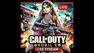 🔴 Live: Dominating Call of Duty Mobile - Indian Girl Gamer's Epic Battles! #CODMobile #GirlGamer