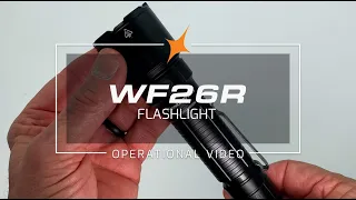 Fenix WF26R Flashlight Operational Demonstration Video