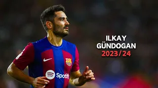 Ilkay Gündogan | Greedy - Tate McRae | 2023-2024